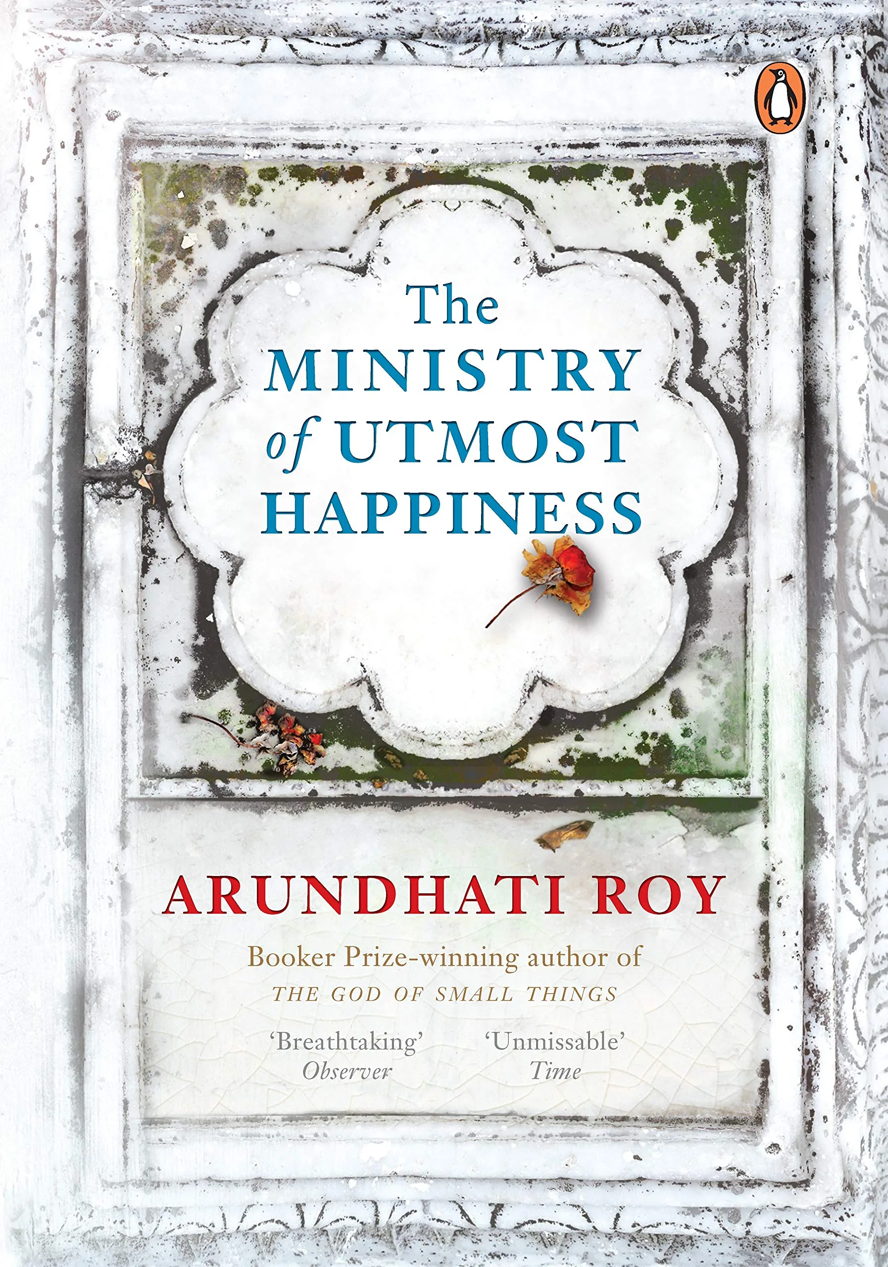 Ministry of Utmost Happiness The (PB)