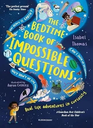 The Bedtime Book of Impossible Questions