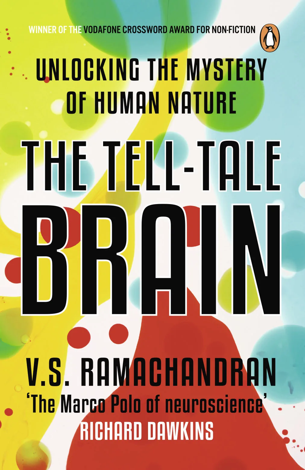 The Tell-Tale Brain