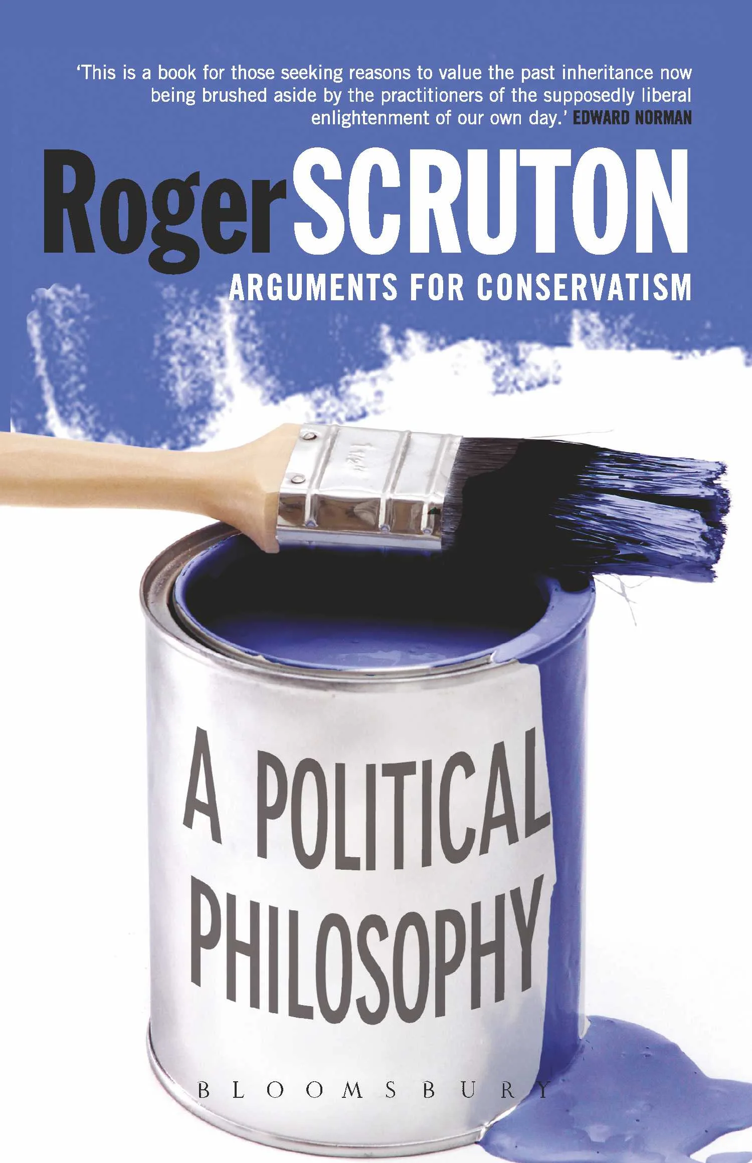 A Political Philosophy: Arguments for Conservatism