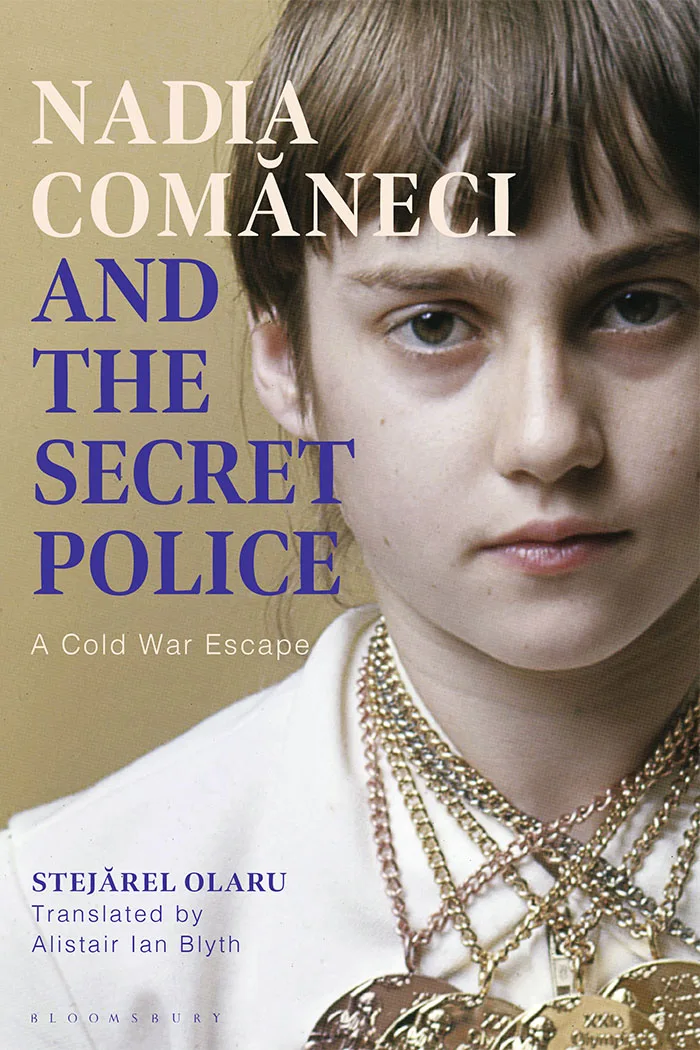 Nadia Comaneci and the Secret Police