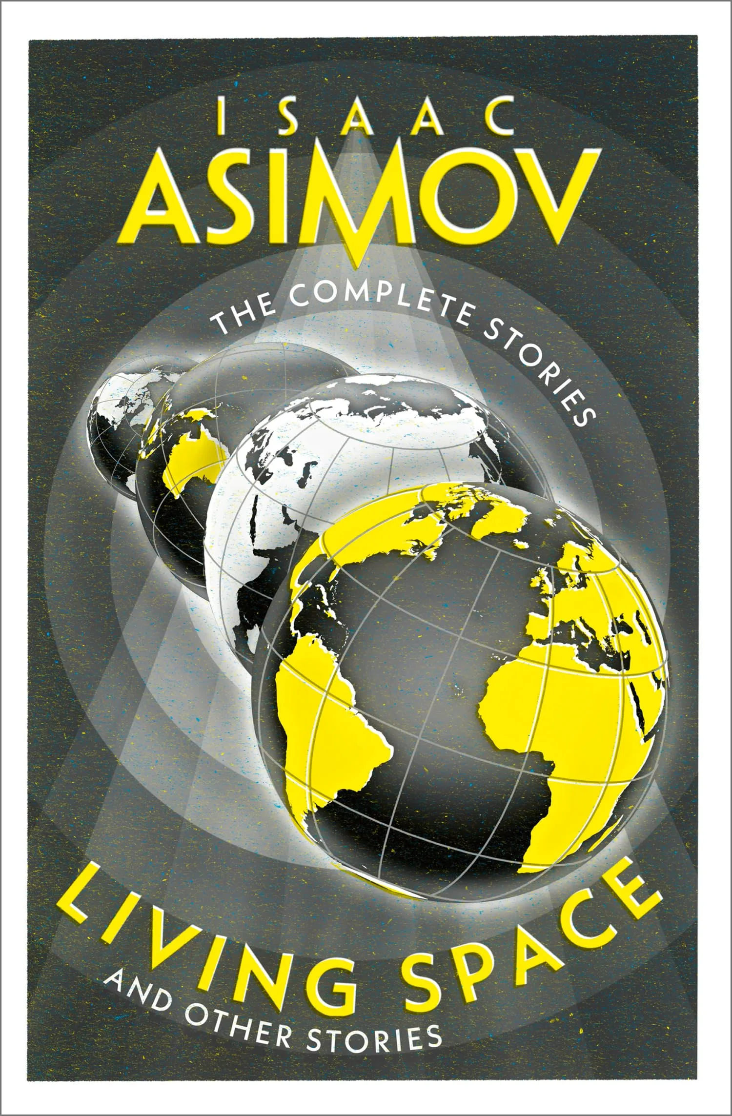 The Complete Stories : Living Space and Other Stories