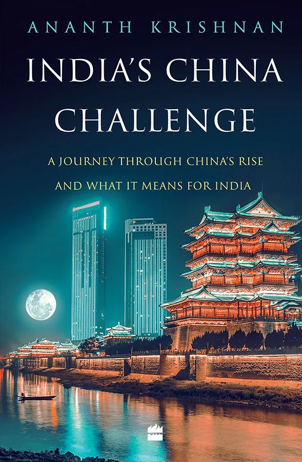 INDIA'S CHINA CHALLENGE