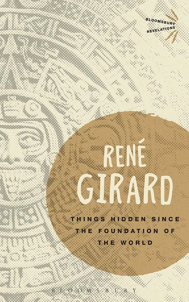 Things Hidden Since the Foundation of the World