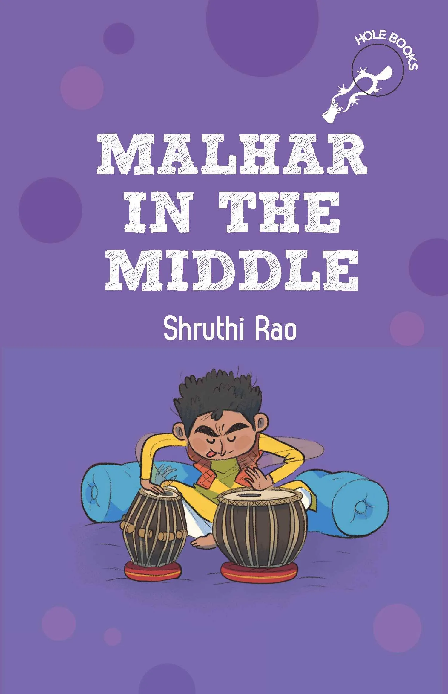 Malhar in the Middle (Hole Books)