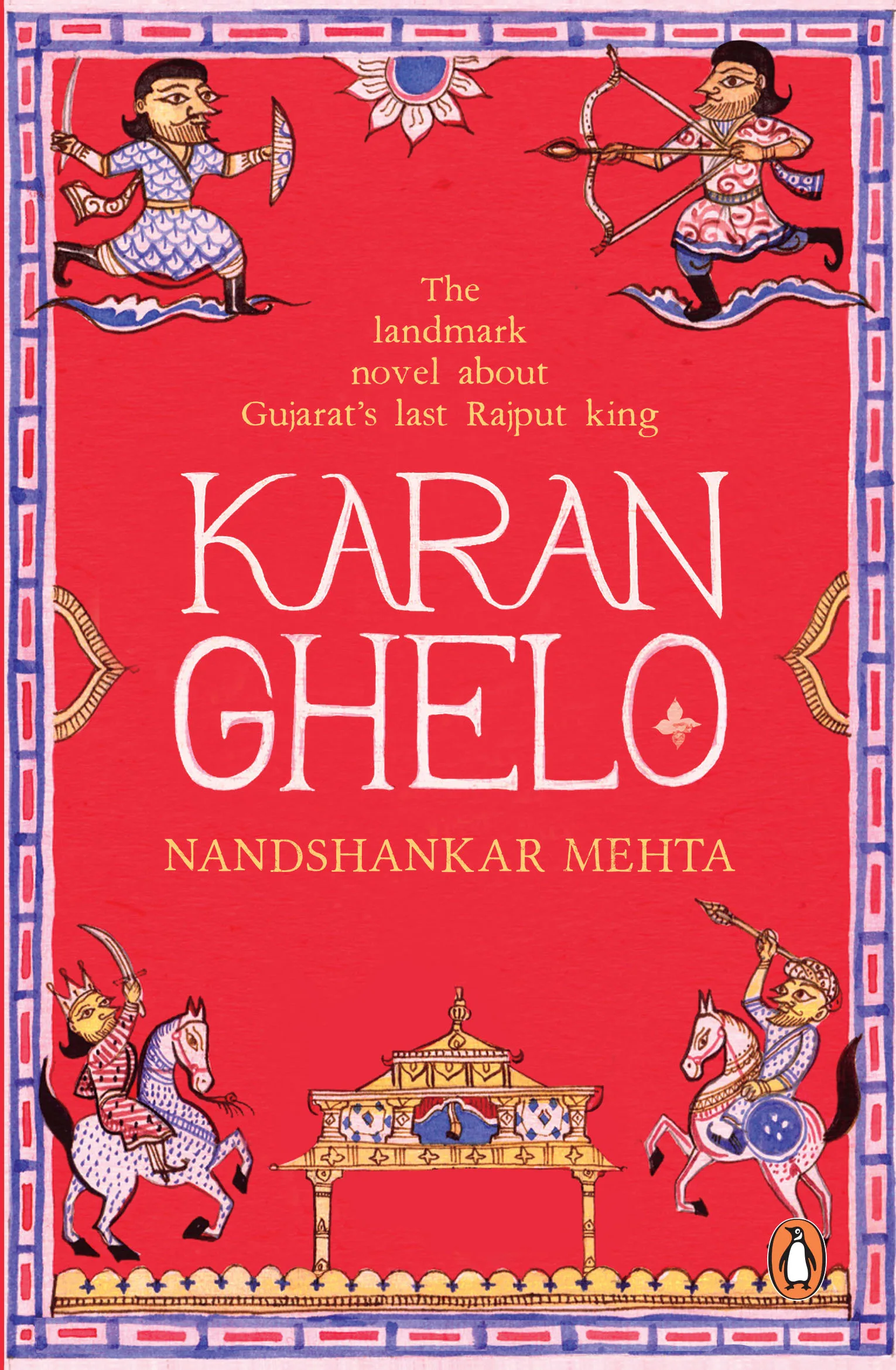 Karan Ghelo: Gujarat's Last Rajput King