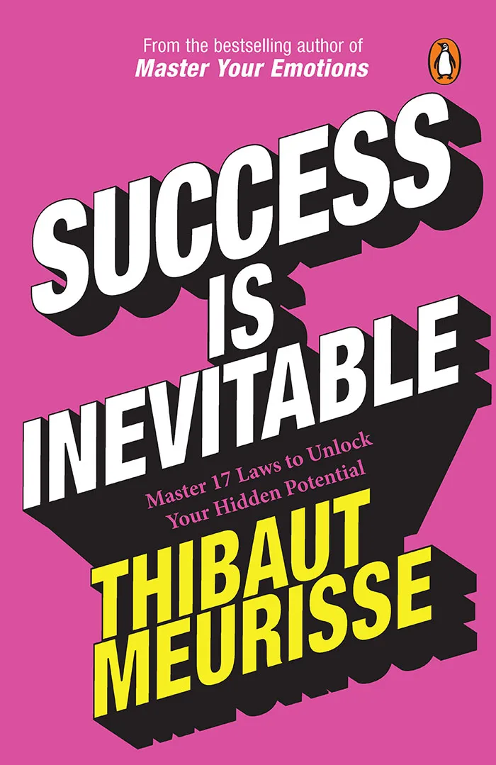 Success is Inevitable: 17 Laws to Unlock