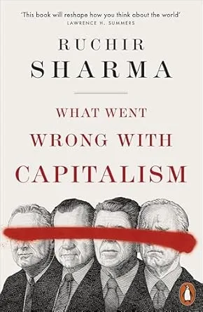 WHAT WENT WRONG WITH CAPITALISM