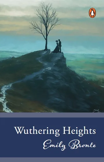 Penguin Select Classics: Wuthering Heights: (Original Unabridged Classic)