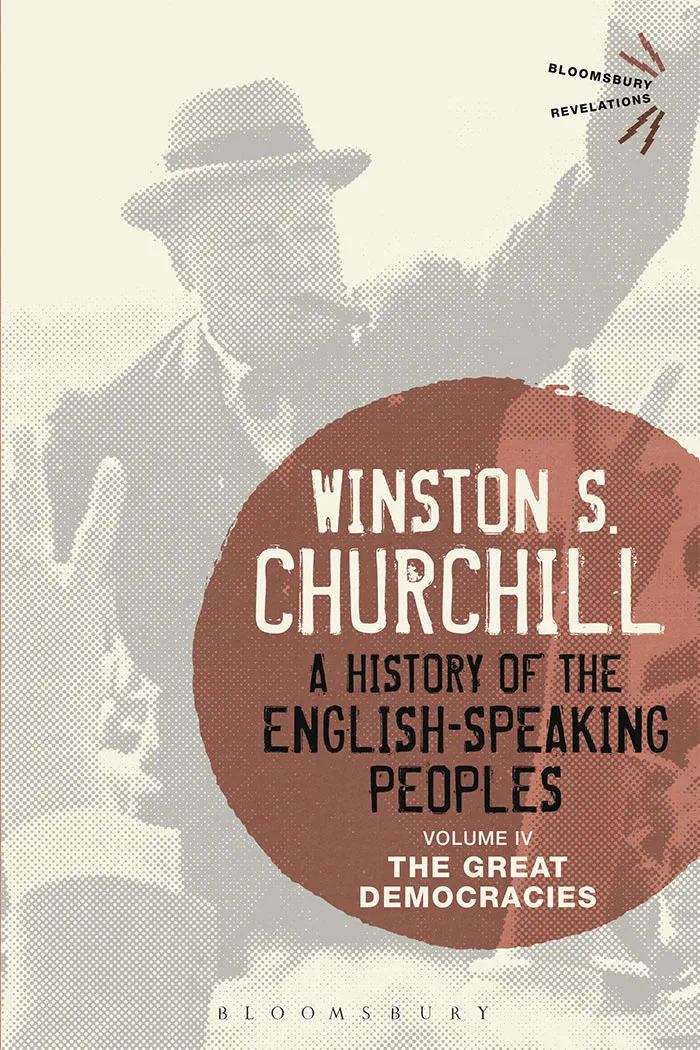 History of the English-Speaking Peoples Volume IV