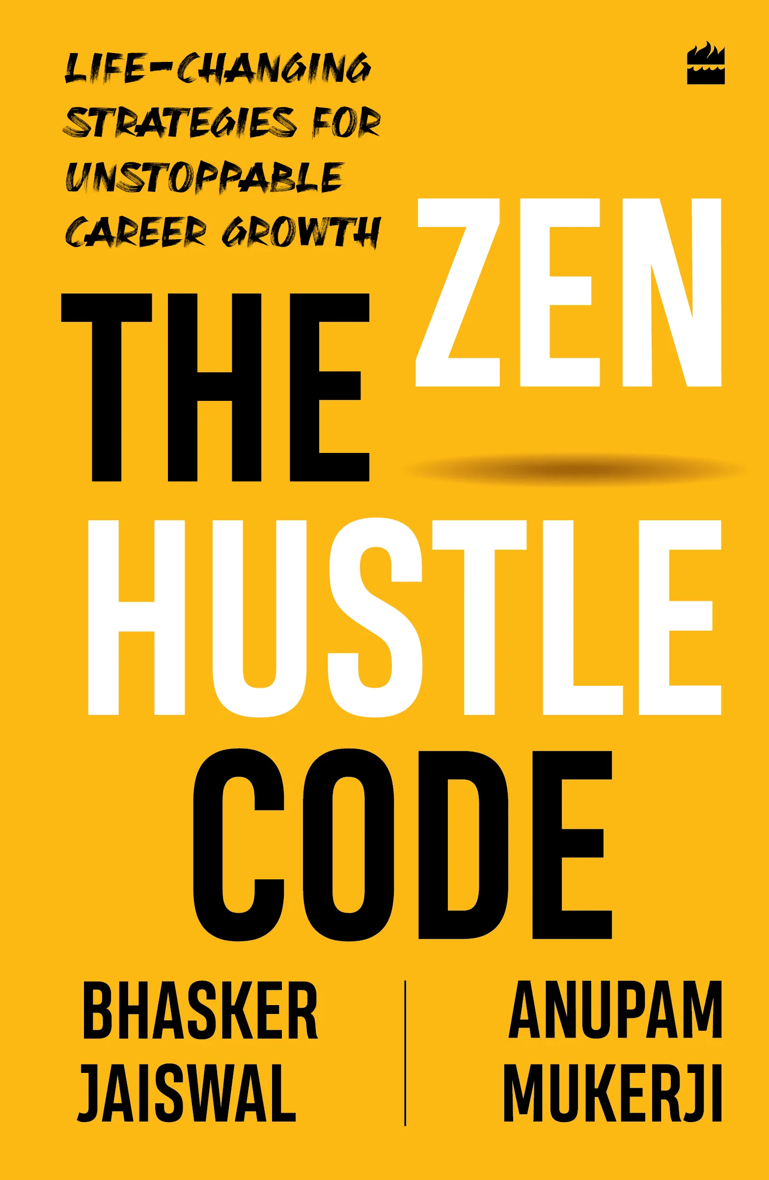 The Zen Hustle Code
