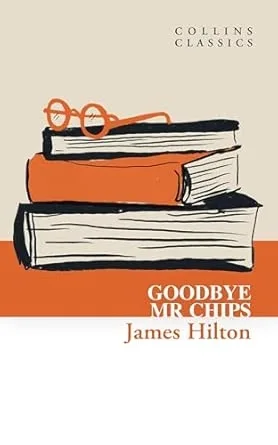 Collins Classics ‚Äî GOODBYE MR. CHIPS