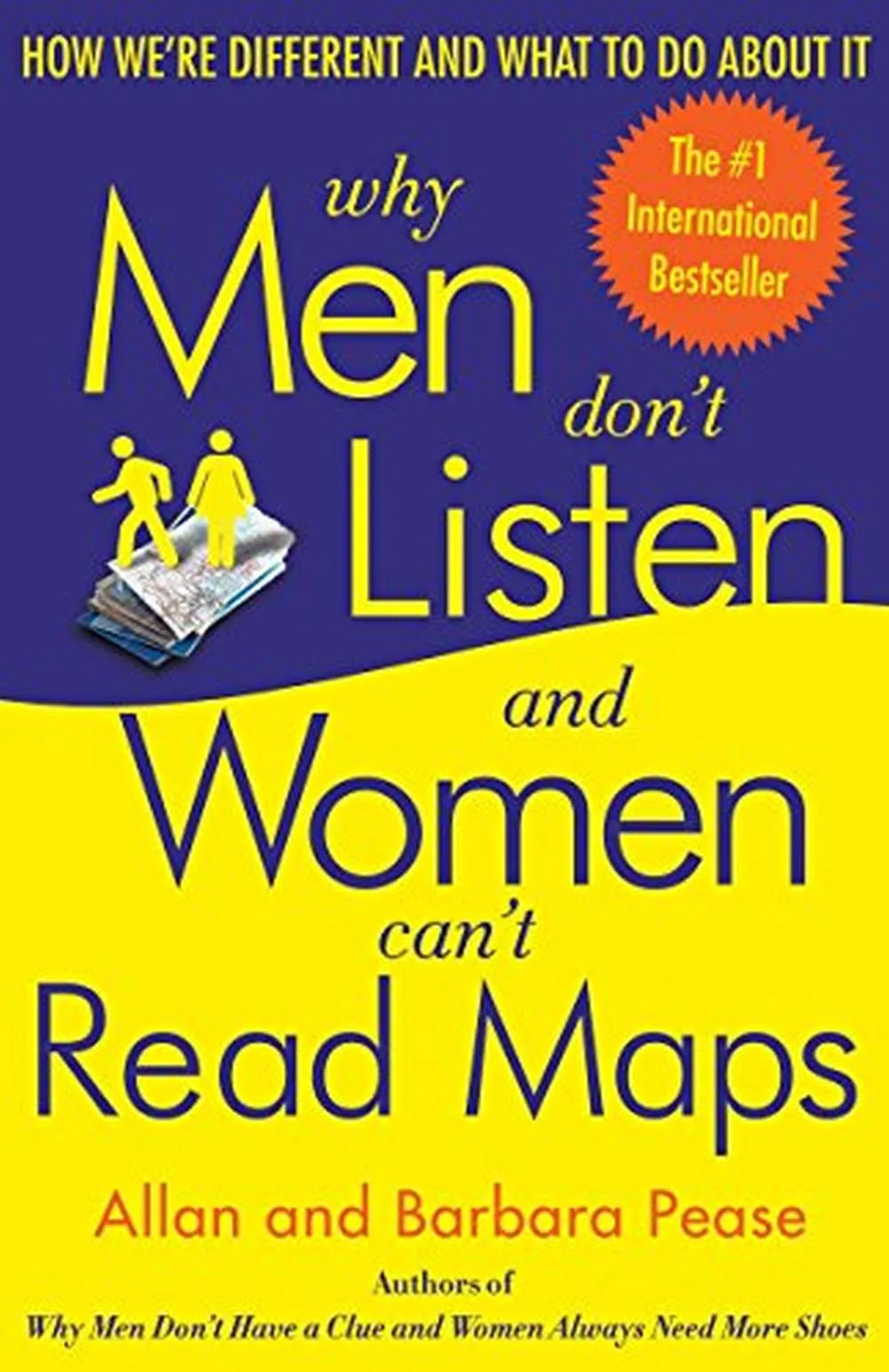 Why Men Don't Listen and Women Can't Read Maps