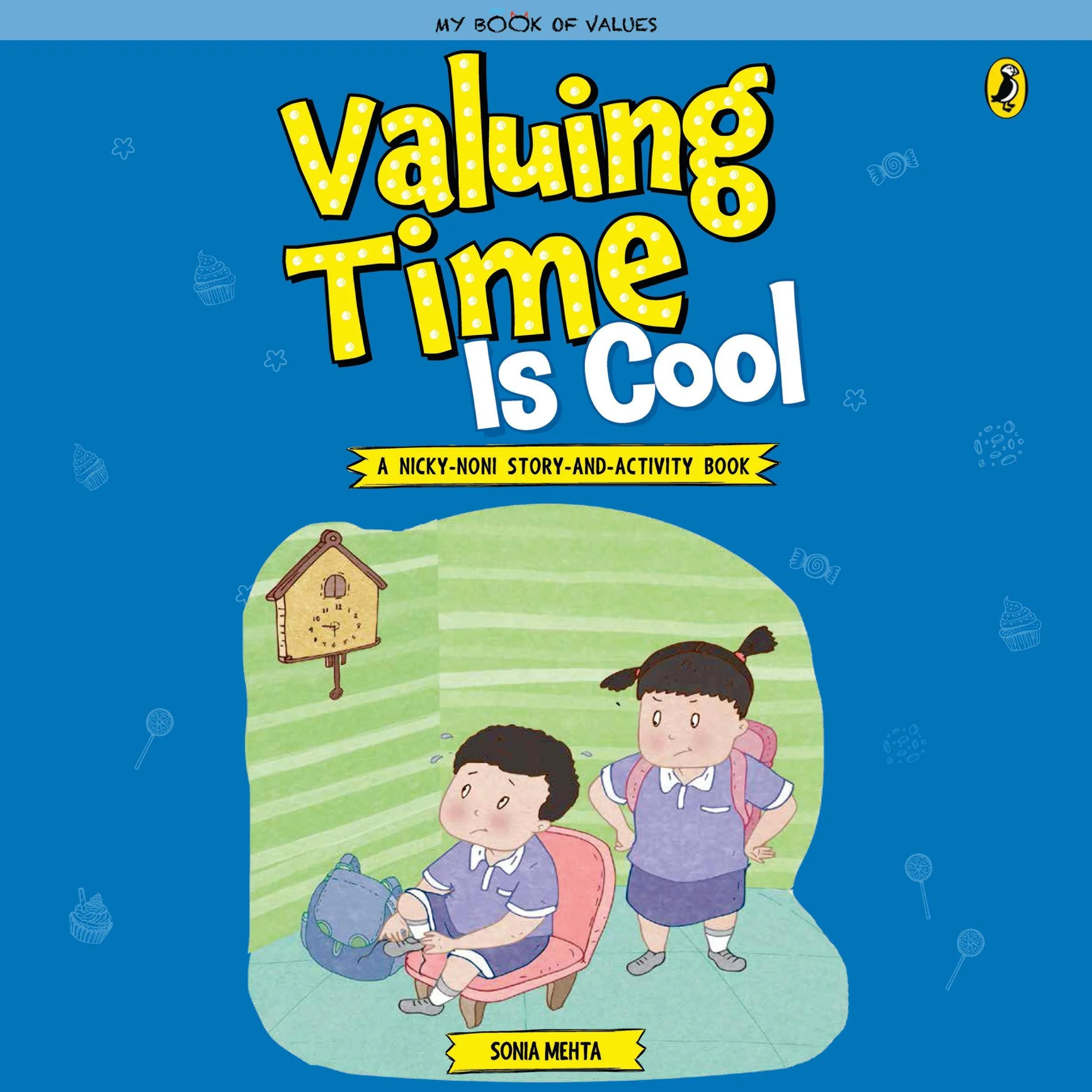 Valuing Time Is Cool (My Book of Values)