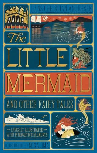 Little Mermaid and Other Fairy Tales (Minalima Edition)