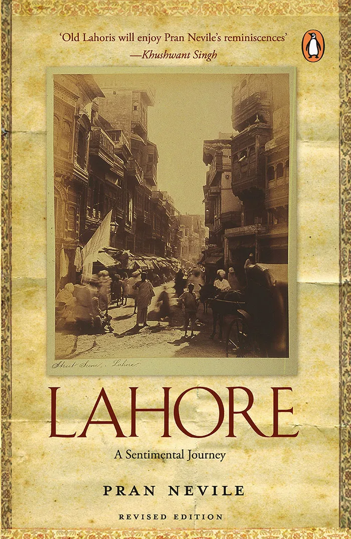 Lahore A sentimental journey