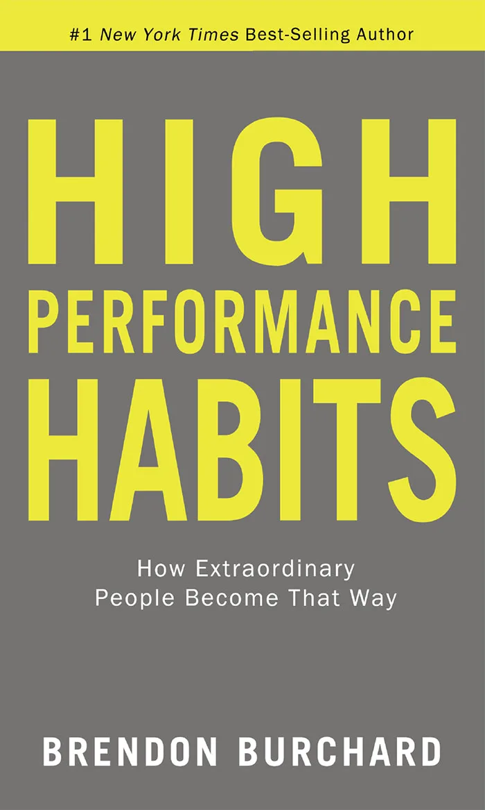 High Performance Habits: How Extraordina