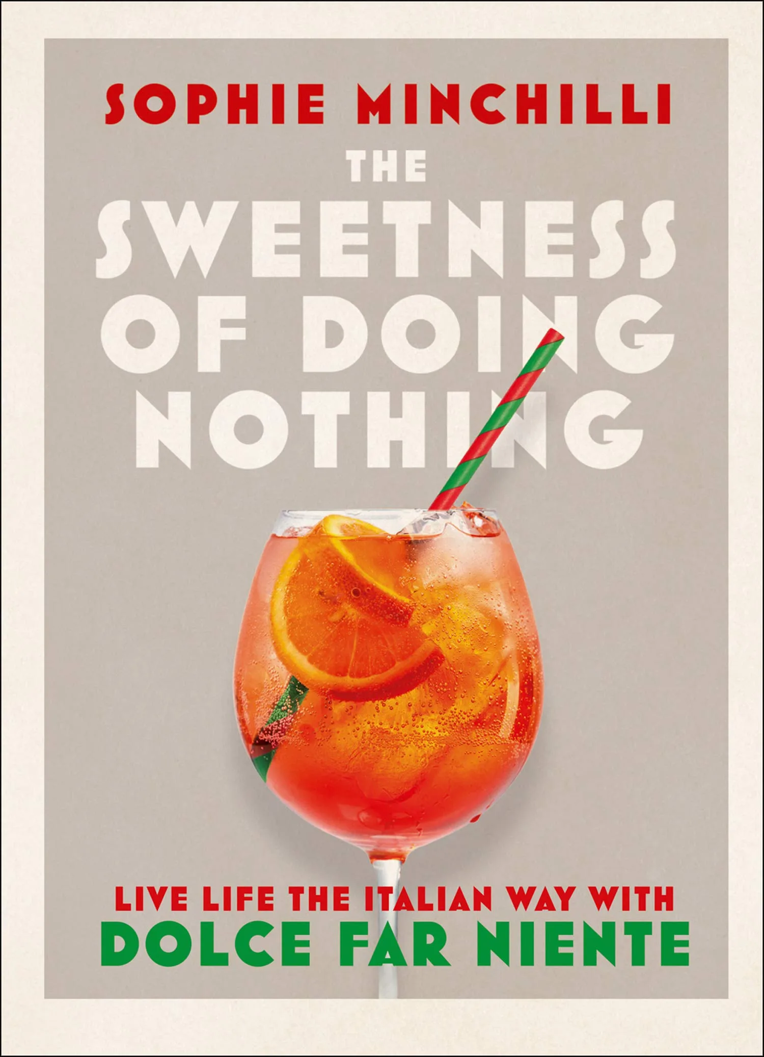 SWEETNESS OF DOING NOTHING, THE