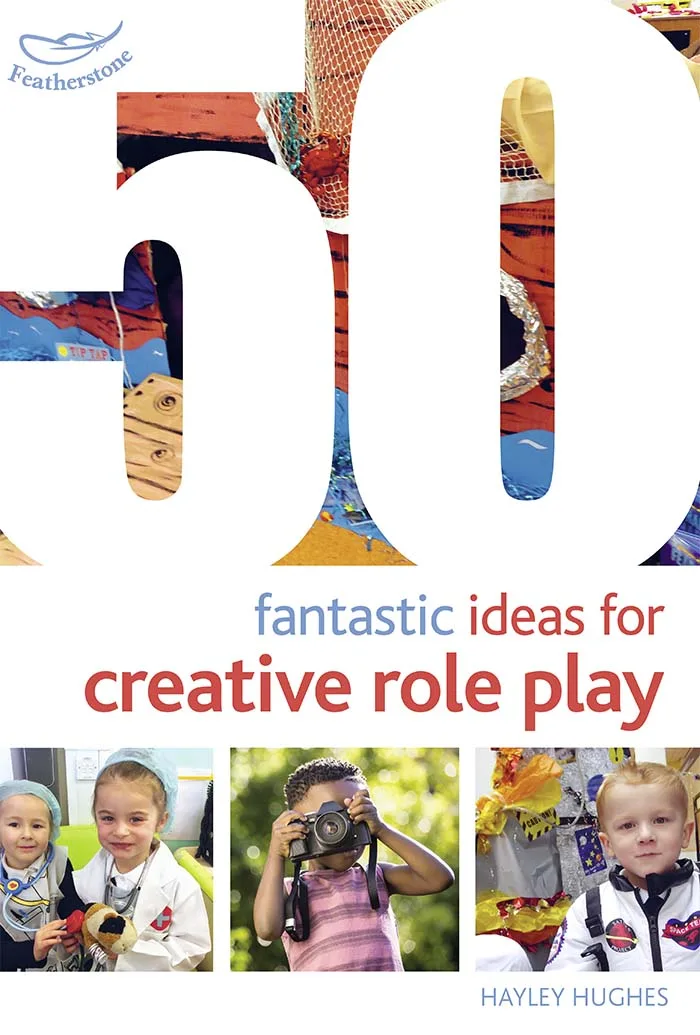 50 Fantastic Ideas for Creative Role Play
