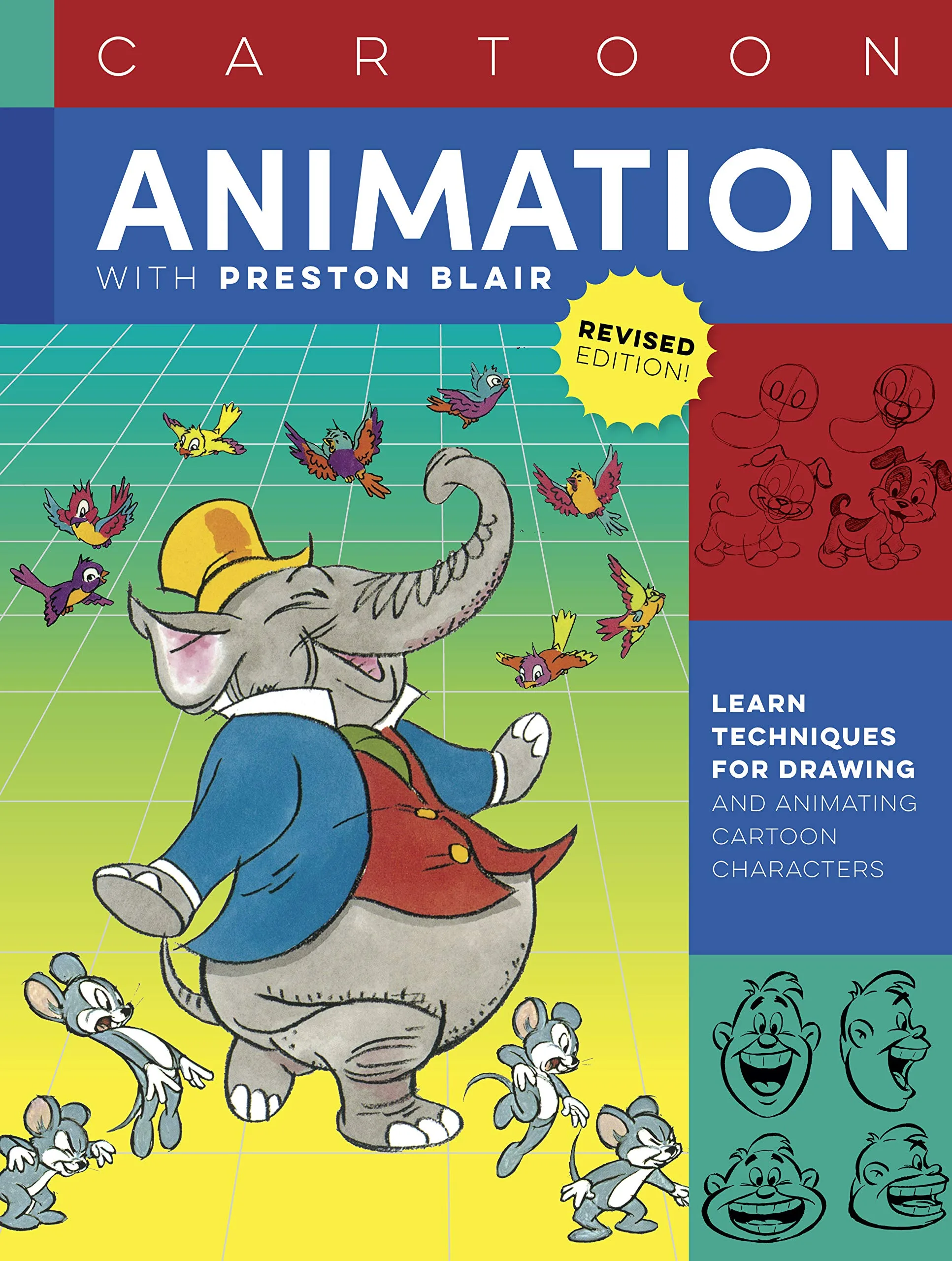 Cartoon Animation with Preston Blair Revised Edition!