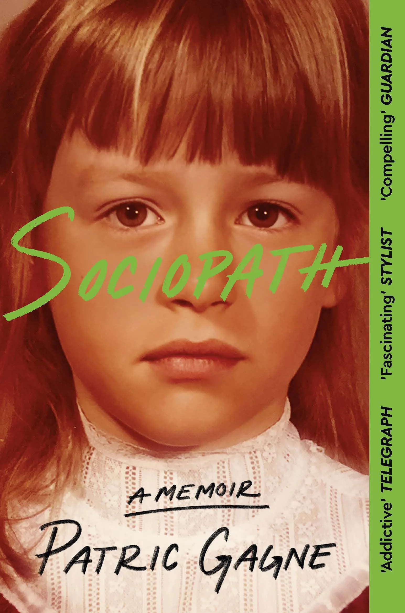 Sociopath: A Memoir