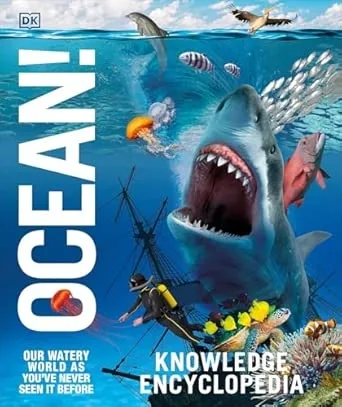 KNOWLEDGE ENCYCLOPEDIA OCEAN!