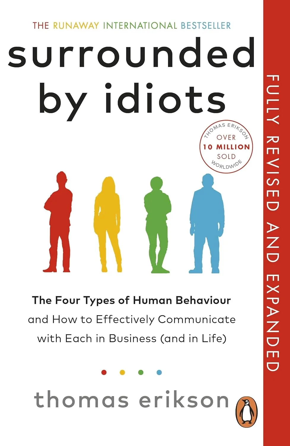 SURROUNDED BY IDIOTS