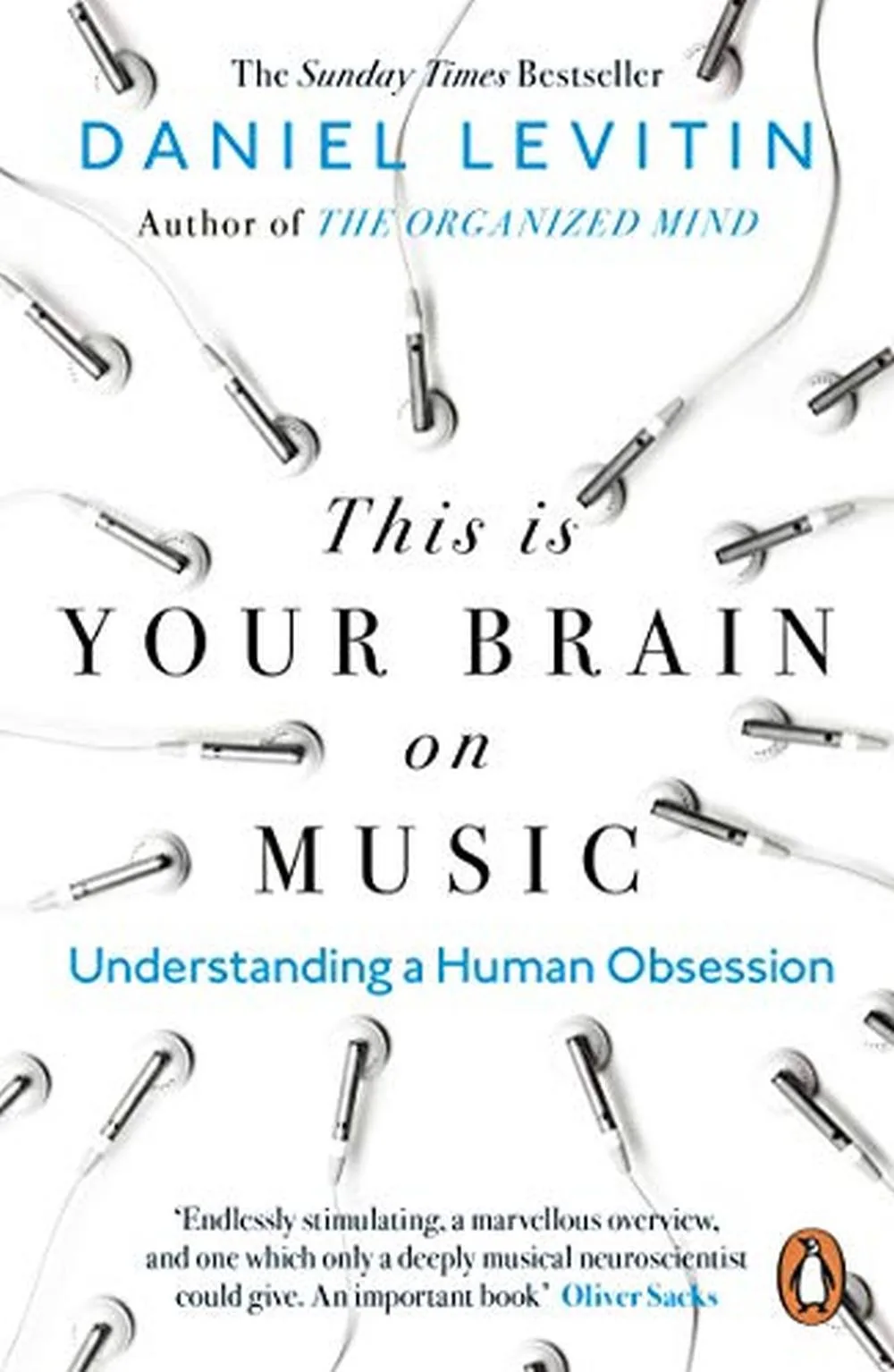 This is Your Brain on Music Understanding a Human Obsession
