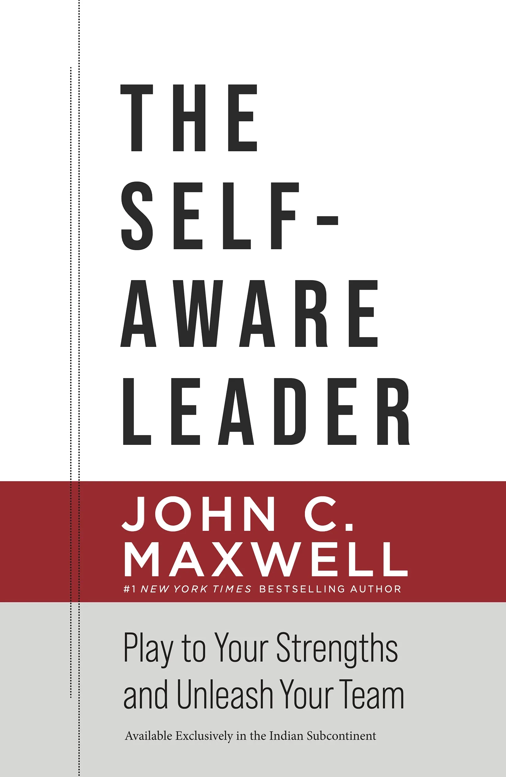 THE SELF-AWARE LEADER