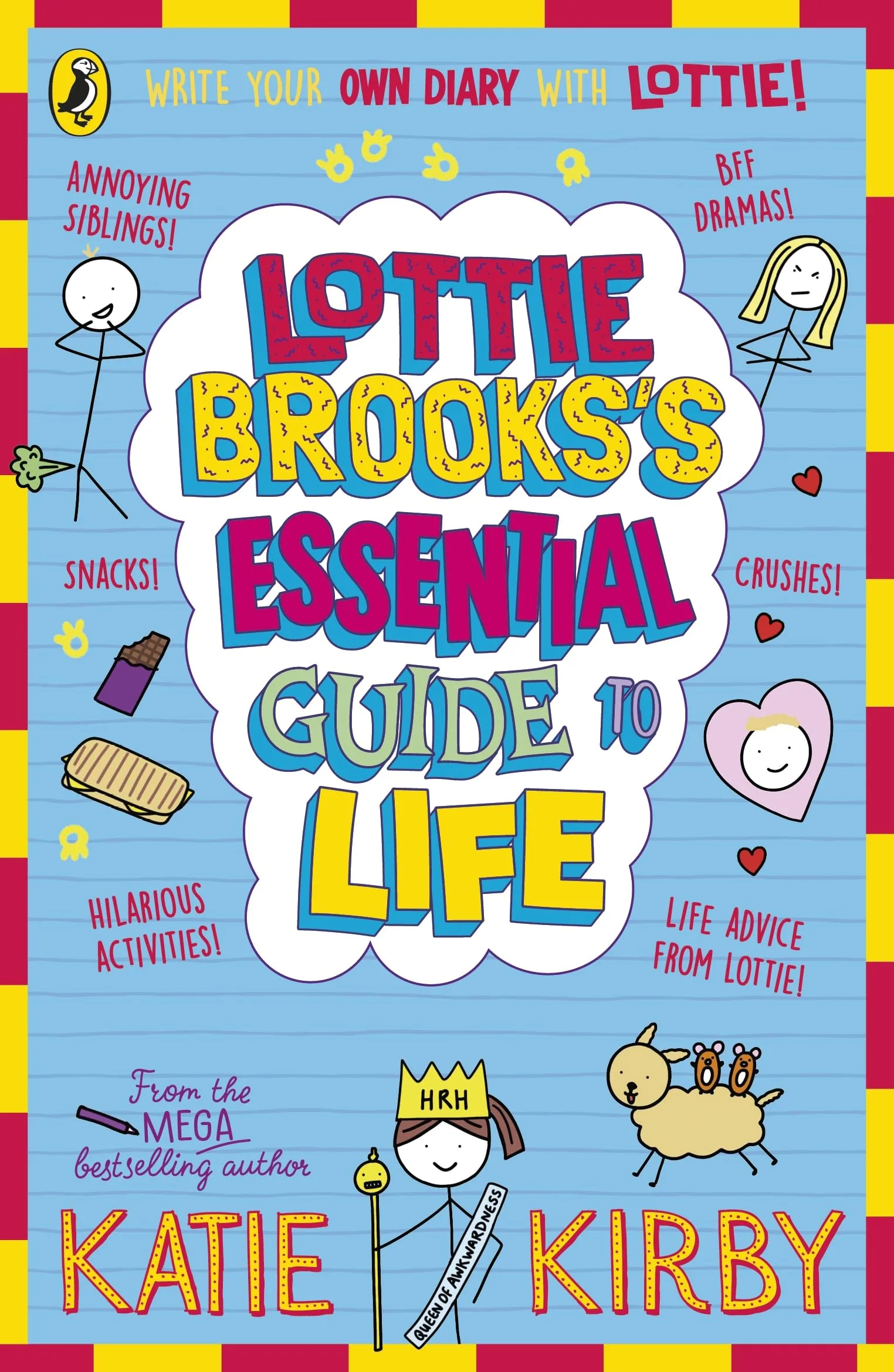 Lottie Brooks√¢‚Ç¨‚Ñ¢s Essential Guide to Life: Write Your own Diary with Lottie: activities and advice from the hilarious Lottie Brooks!