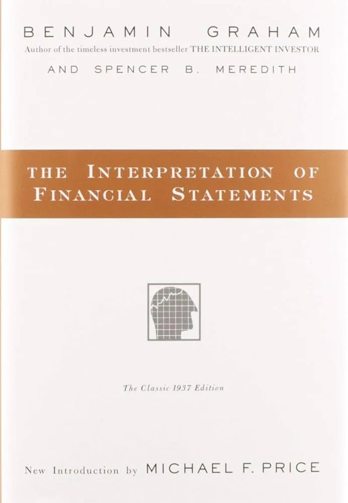 THE INTERPRETATION OF FINANCIAL STATEMENTS