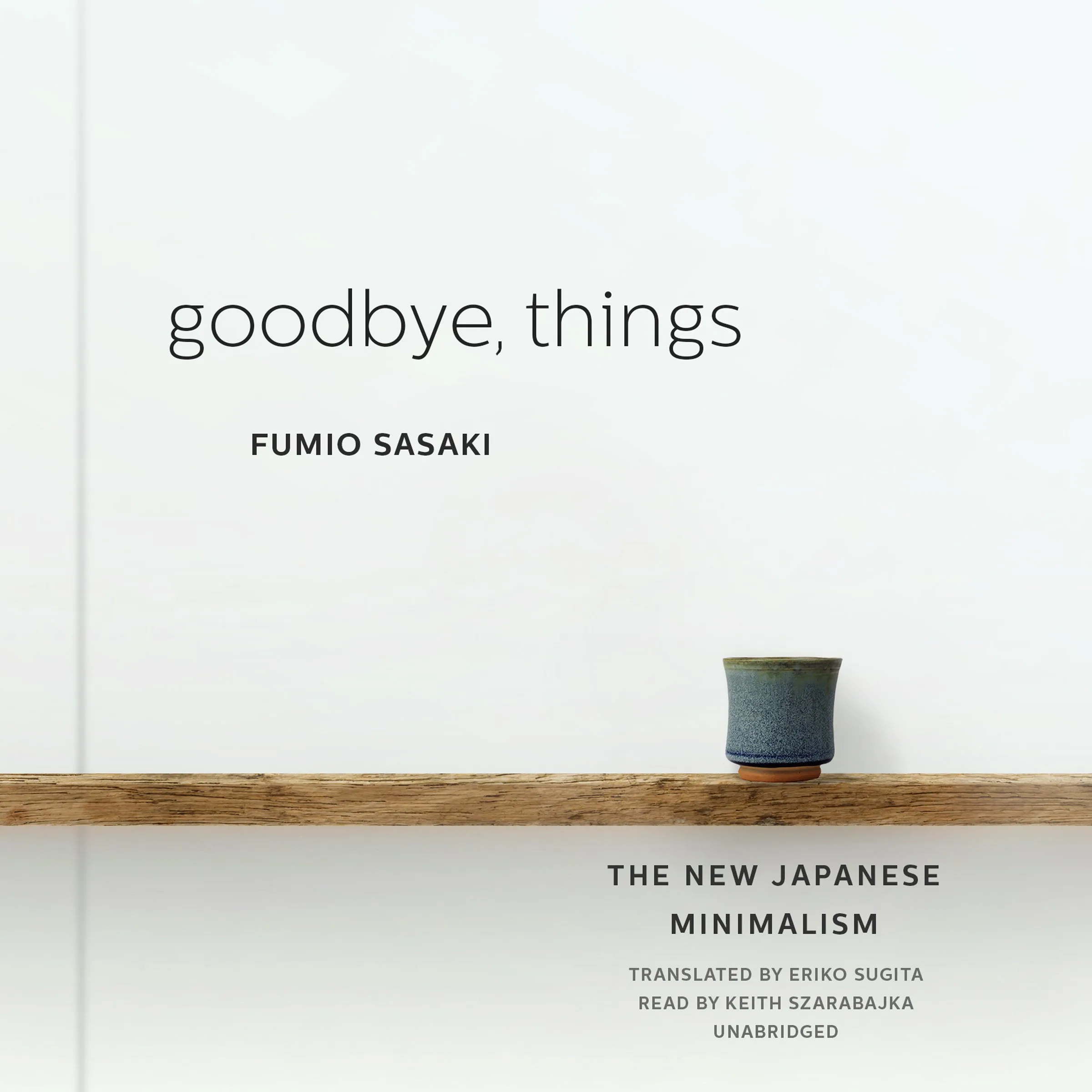 Goodbye Things