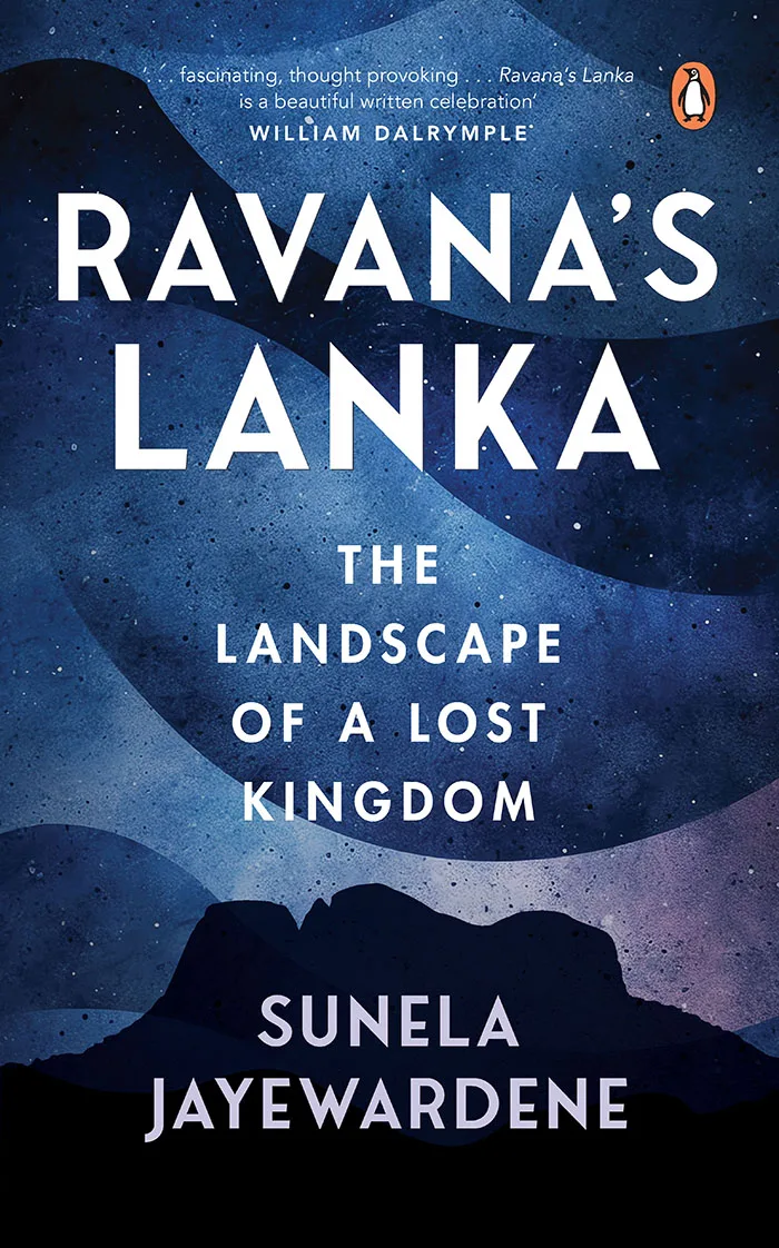 Ravana’s Lanka: The Landscape of a Lost