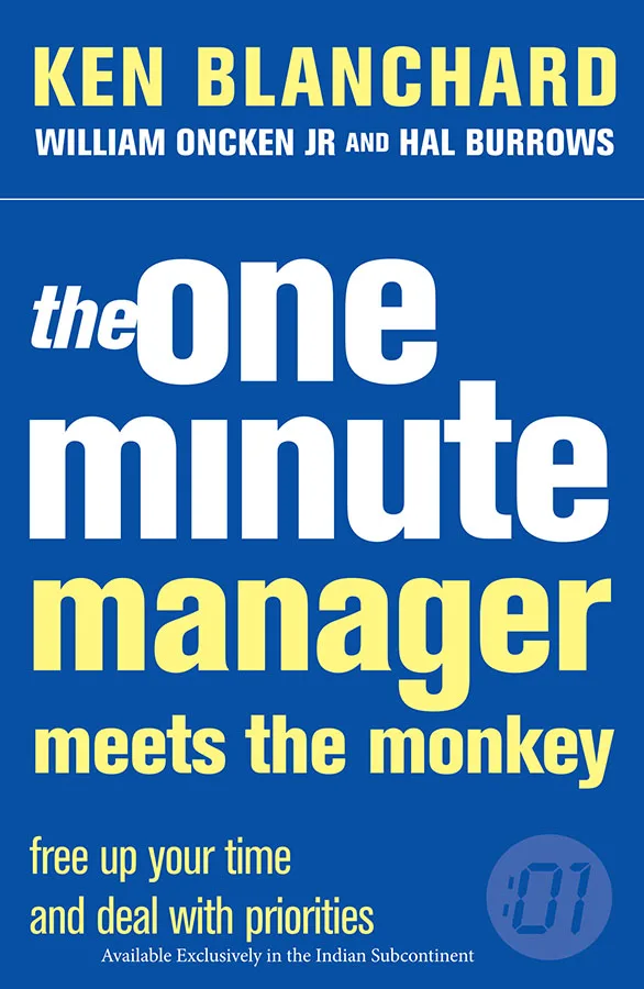 THE ONE MINUTE MANAGER MEETS THE MONKEY