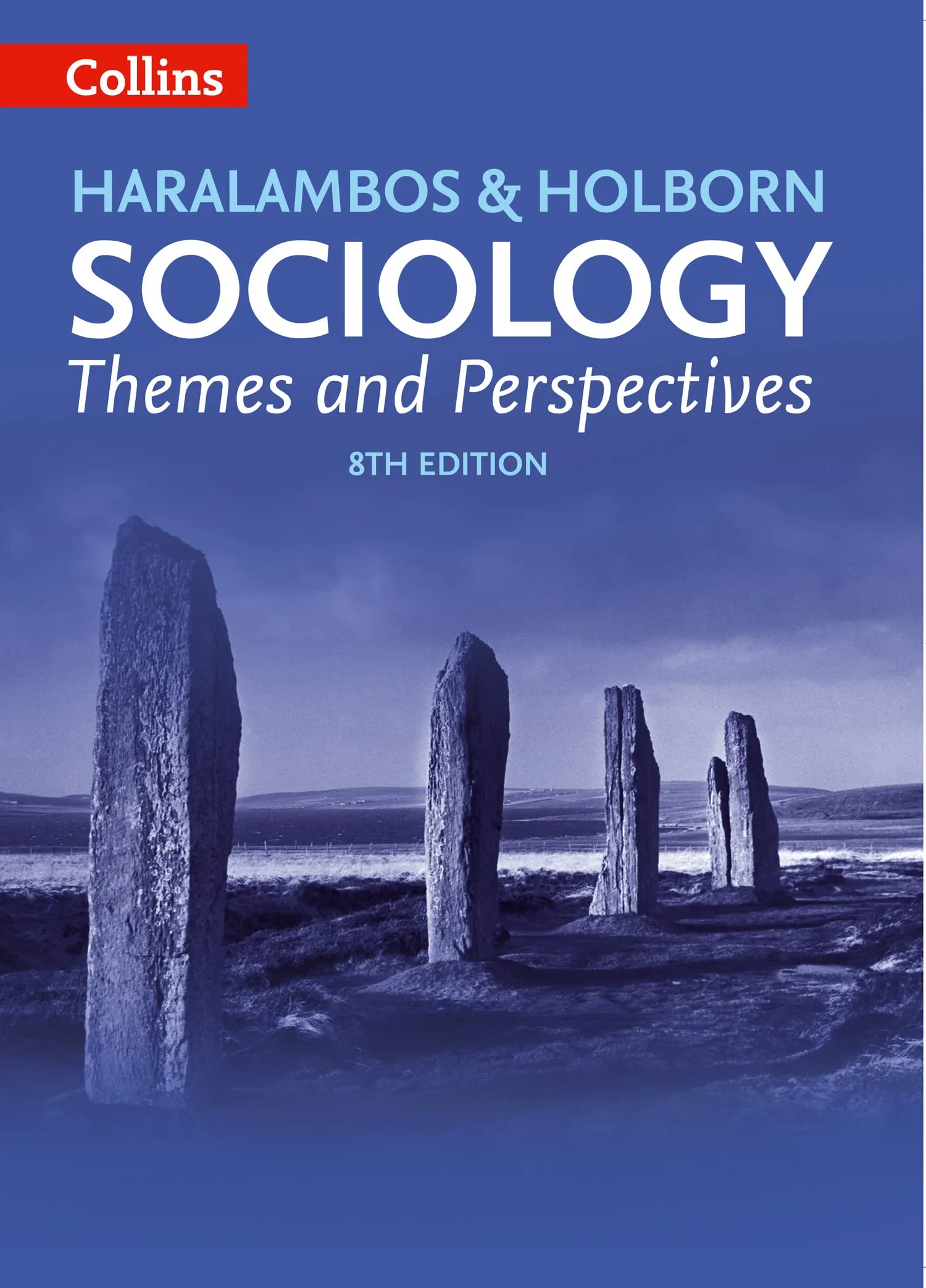 Sociology Themes and  Perspectives