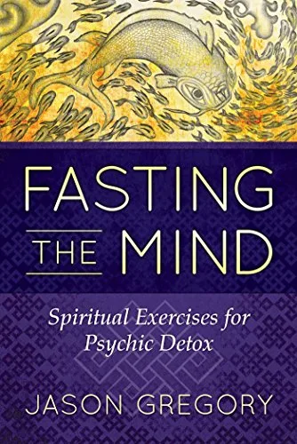 Fasting the Mind