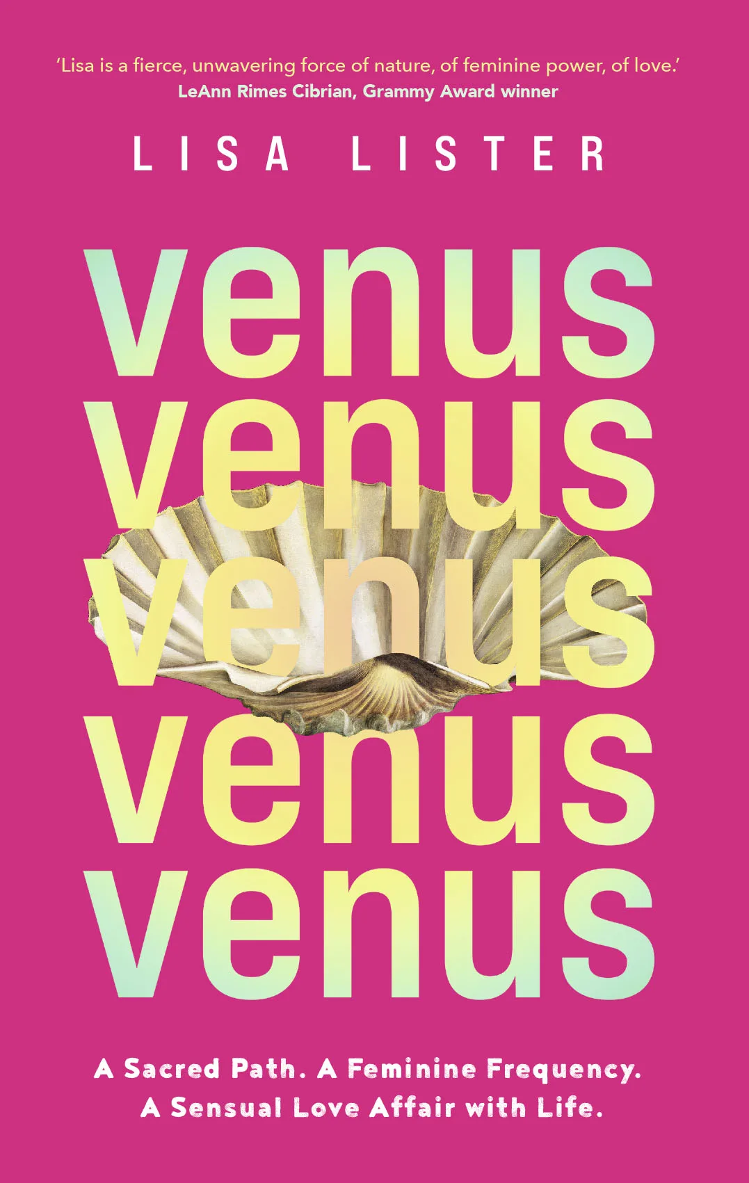 VENUS:A SACRED PATH. A FEMININE FREQUENCY. A SENSUAL LOVE AFFAIR WITH LIFE.