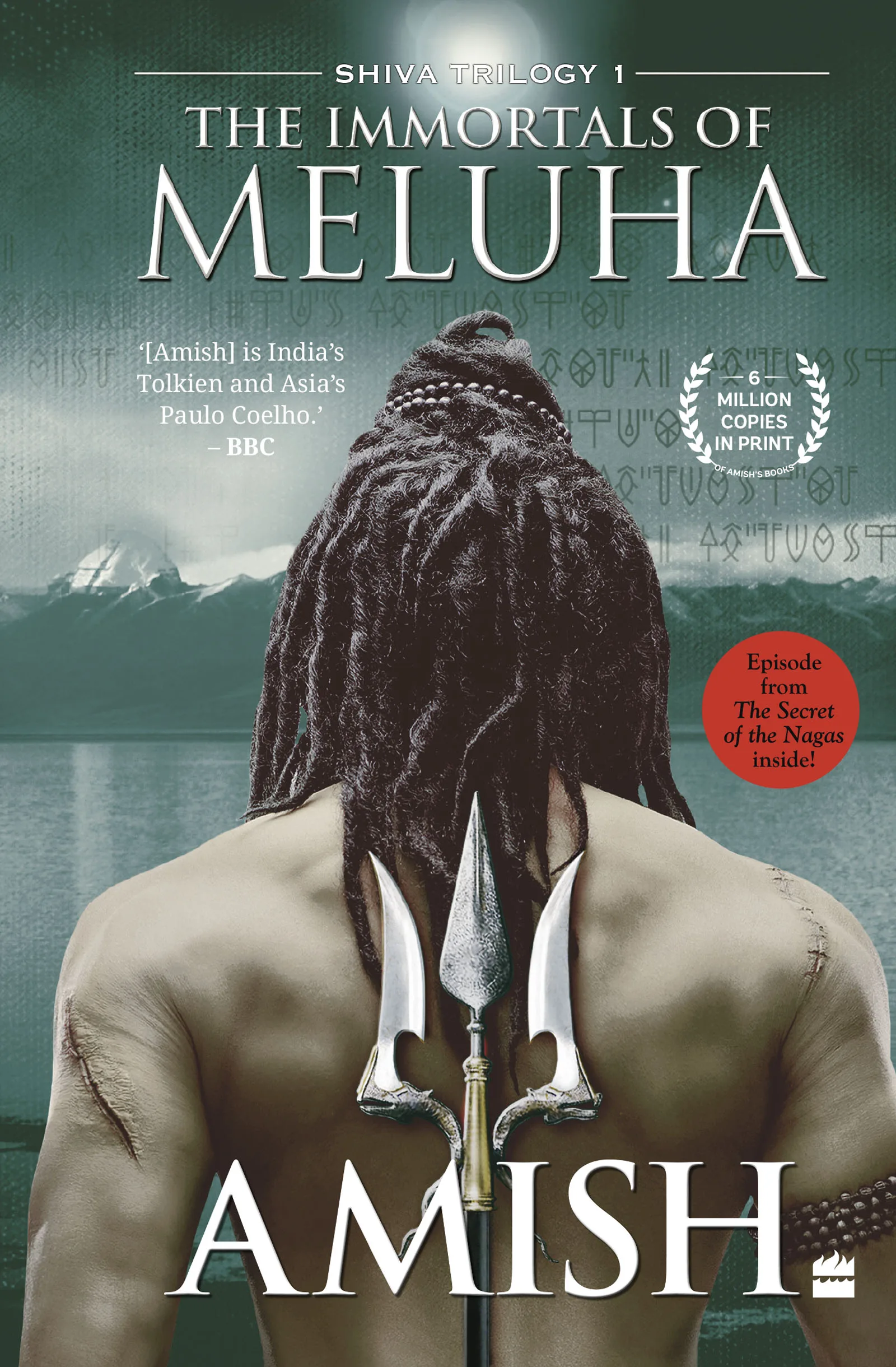 Immortals of Meluha (Shiva Trilogy Book 1)