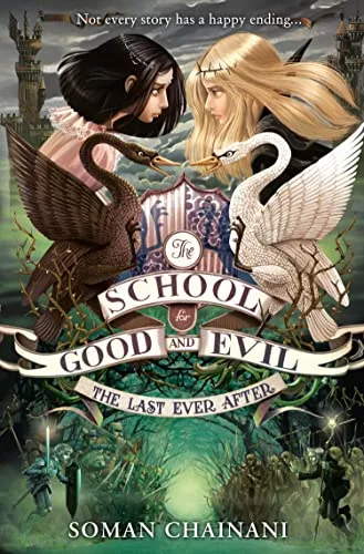 School For Good And Evil -3: Last Ever A