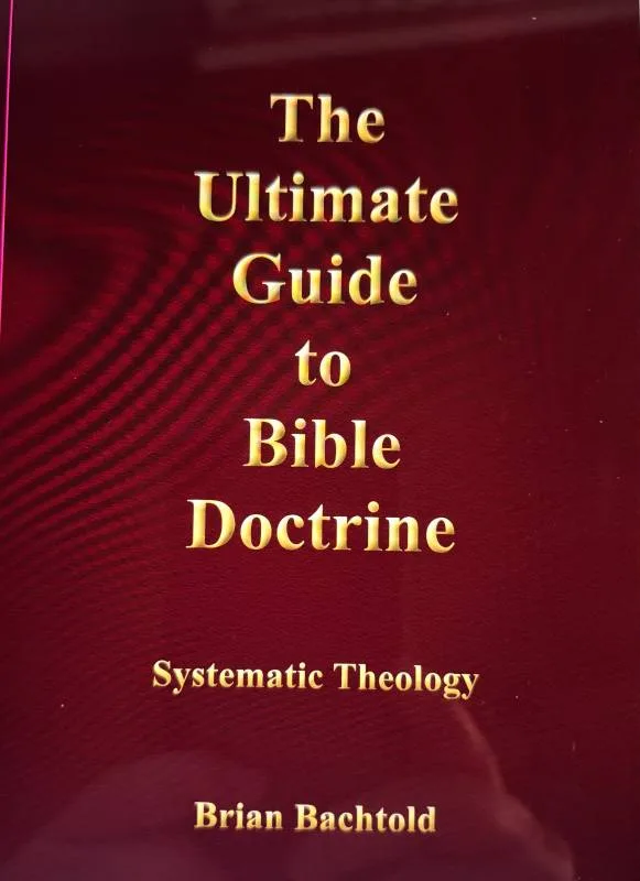 The Ultimate Guide to Bible Doctrine