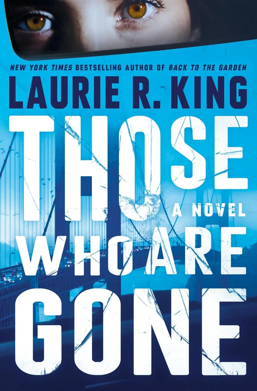 Those Who Are Gone: A Novel (Raquel Laing)