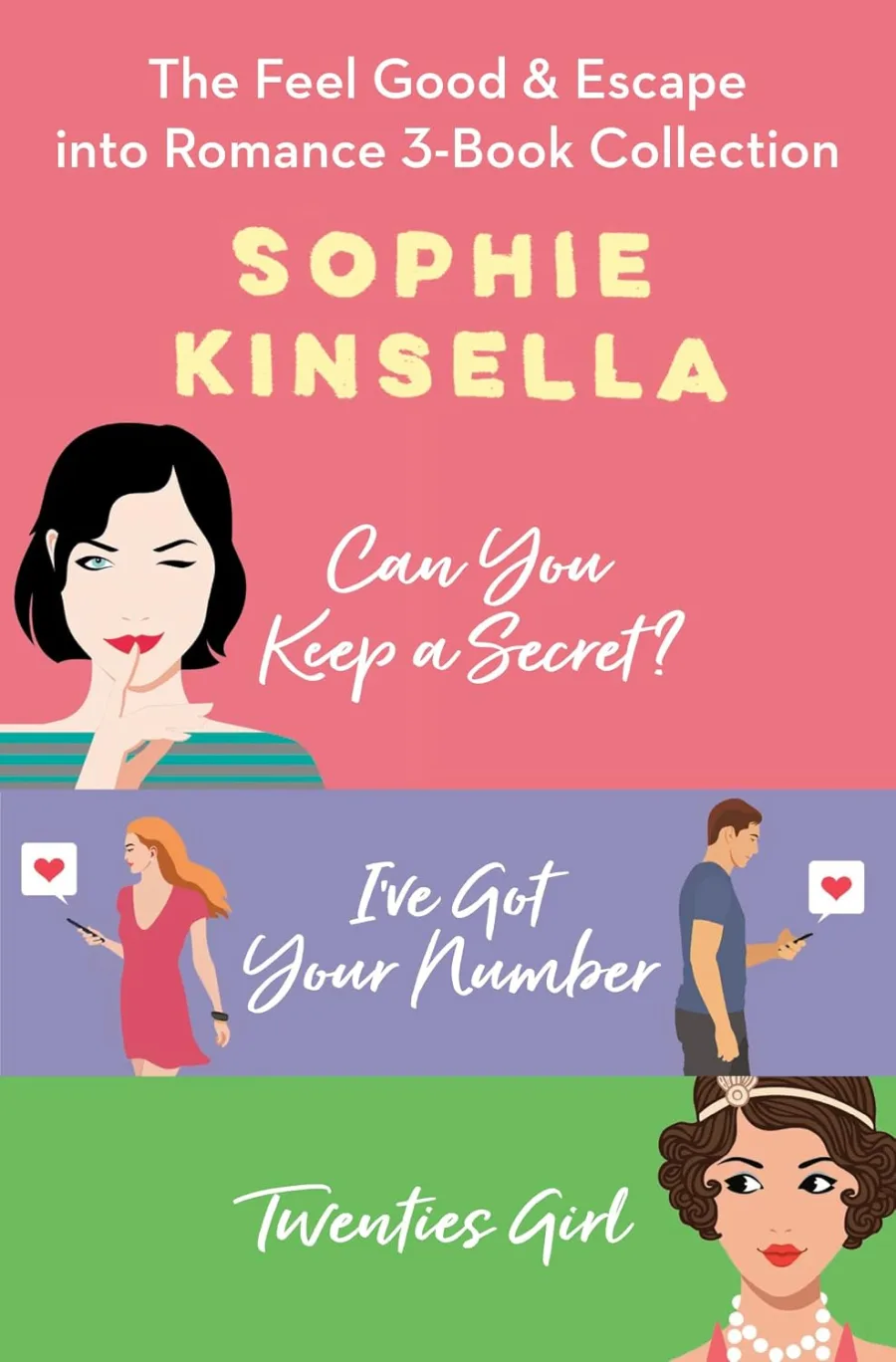 The Feel Good & Escape Into Romance 3-Book Collection: Can You Keep a Secret?, I've Got Your Number