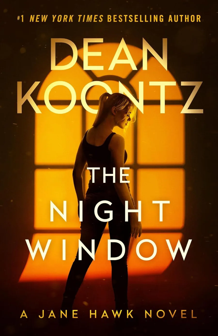 The Night Window: A Jane Hawk Novel